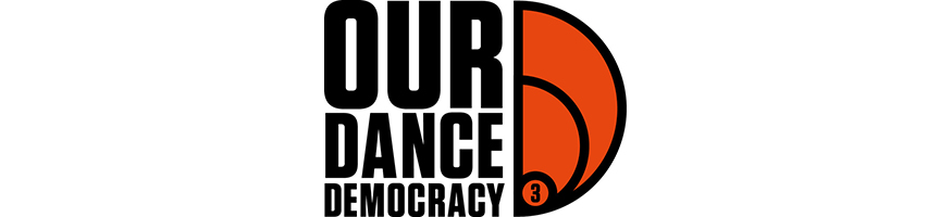 Our Dance Democracy 3
